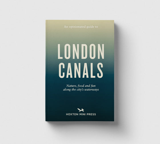 An Opinionated Guide to London Canals