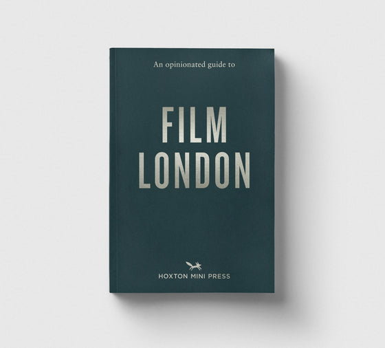 PRE-ORDER: An Opinionated Guide to Film London