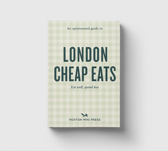 Pre-Order: An Opinionated Guide to London Cheap Eats