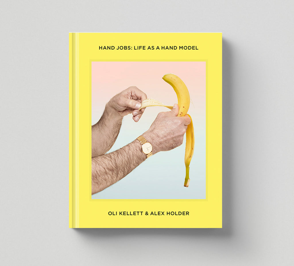 Collector's Edition + Print: Hand Jobs: Life as a Hand Model